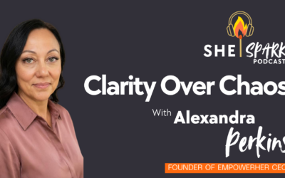 Clarity Over Chaos: The Power Move Your Business Needs with Alexandra Perkins